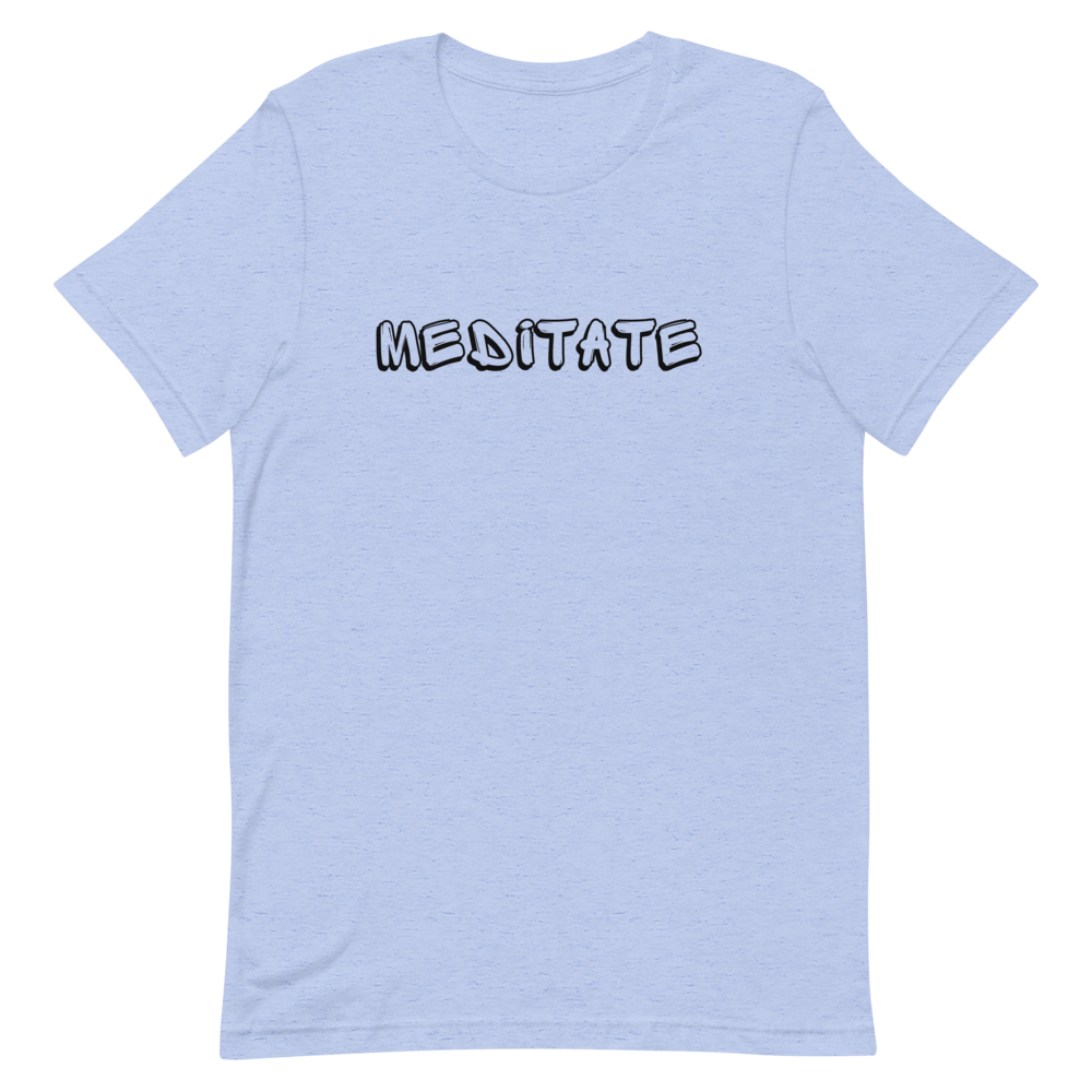 Meditate T-shirt